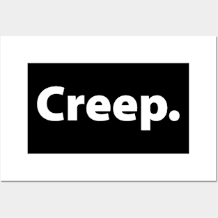 creep typography Posters and Art